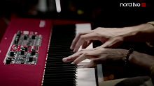 【Nord live持续更新】欧美乐队键盘手大佬精彩演奏nord stage3 / nord wav