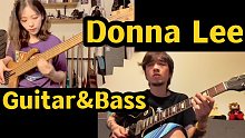 来 点 儿 绝 市 乐 吉他&贝斯 Donna Lee ：）