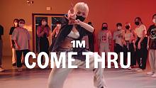 【1M】JJ 编舞《Come Thru》