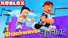 Roblox“ShockwaveRacing”：刺激到无法解说的跑酷！无比兴奋！
