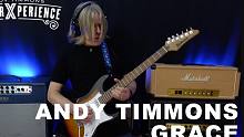 吉他英雄Andy Timmons 最新演奏视频“Grace” 献给Billy 和Brenda Cox