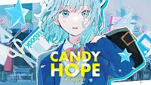 【パン野実々美】Candy Hope【ノイ】