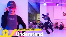 绝了!!!一遍就上头的swag原创编舞！律动舒适还不输帅气！《understand》编舞