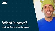 《Android 之 Compose 开发基础》后续学习内容 (第 2 单元，第 1 专题小节)