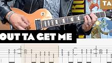 动态吉他谱 Guns N' Roses 枪花乐队的 Out Ta Get Me