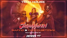 ChocQuibTown&Maffio「Jaguayuken (Dennis 97 Tech Hou