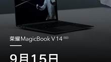 荣耀MagicBook V 14 2022，隔空操控，时刻从容。更多精彩表现，尽在9月15日19:3