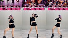 世界墨日 全体起立 BLACKPINK - SHUT DOWN副歌舞蹈练习室翻跳直拍