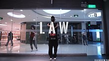 帅哥街舞｜Law