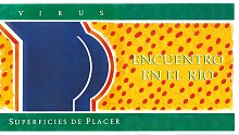 VIRUS「Encuentro en el Río」