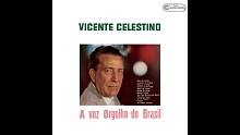 Vicente Celestino「Altar de Lama (Áudio Oficial)」
