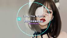 近期播放量最高的电音《Stay The Night》堪称神作，中英双语歌词，完美音质！