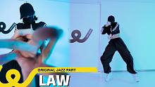 帅!!!人间扳手女战士申请出战 | 《LAW》原创编舞