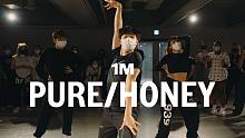【1M基础】K chan 编舞《PURE/HONEY》