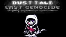 [Dusttale:Last Genocide][HardMode Phase 2] The Gen