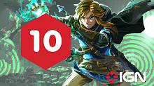 【IGN】10分，《塞尔达传说 王国之泪》评测：设立了更加高耸入云的标杆