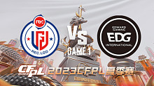 R.LGD vs EDG-1 CFPL夏季赛