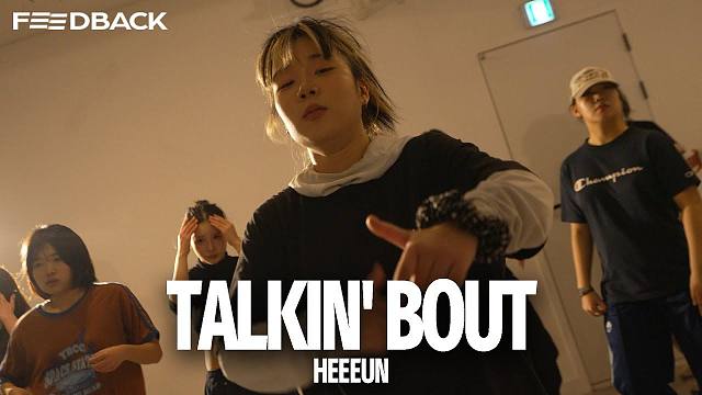 Loui - Talkin' Bout (ft. Saweetie)  /  HEEEUN Chor