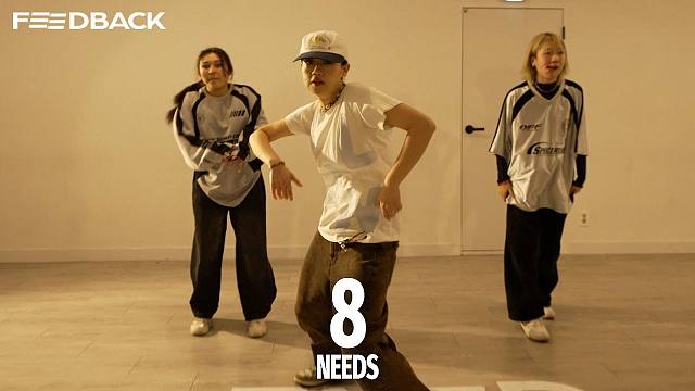 Kehlani - 8 / NEEDS Choreography