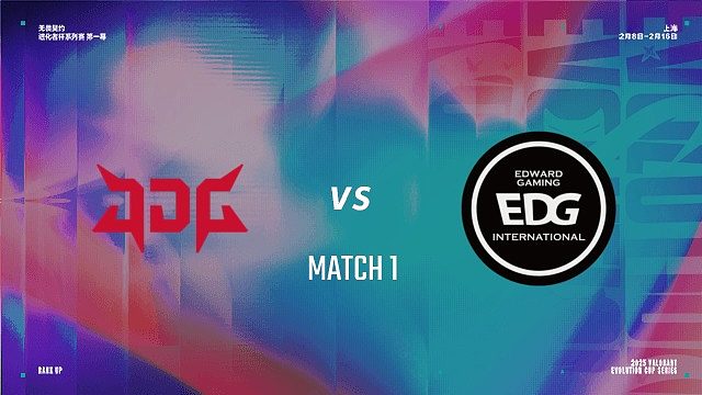 【回放】JDG vs EDG-1 进化者杯第一幕