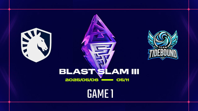 【回放】BLAST Slam III 小组赛 Liquid vs Tidebound-1
