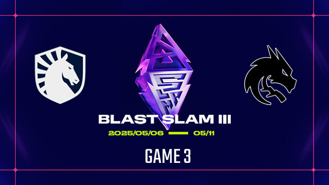 【回放】BLAST Slam III 淘汰赛 Liquid vs Spirit-3