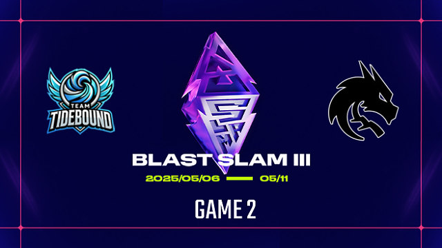 【回放】BLAST Slam III 淘汰赛 Tidebound vs Spirit-2