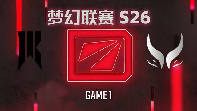 SR vs XG-1 梦幻联赛S26小组赛