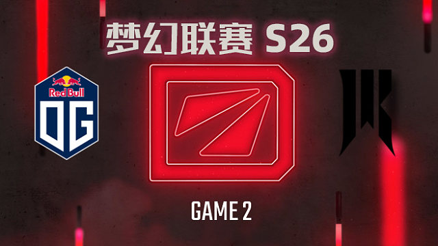 OG.L vs SR-2 梦幻联赛S26小组赛