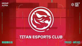 TEC 最新陣容名單 | 2025 VCT CN 第二賽段