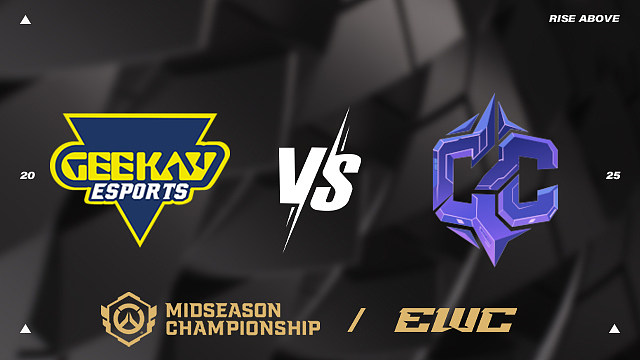 GK vs CC 小组赛-2025EWC守望先锋季中冠军赛