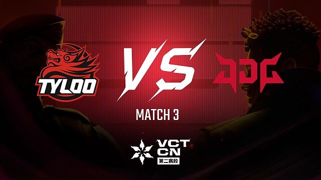 【回放】TYL vs JDG-3常规赛-VCT第二赛段