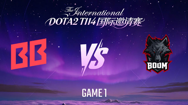 BB vs BOOM-1 TI14瑞士轮
