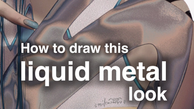 现在就教会你 液体金属质感 邪修画法