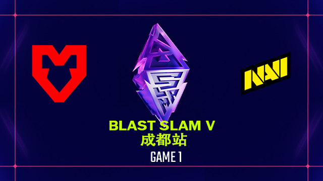 【回放】BLAST SLAM 成都站小组赛 MOUZ vs NAVI-1