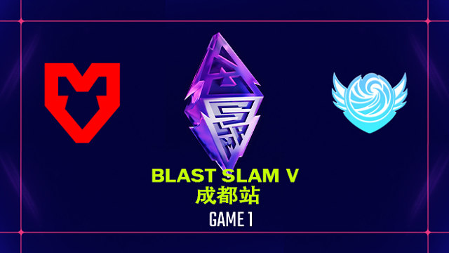 【回放】BLAST SLAM 成都站小组赛 MOUZ vs Tidebound-1