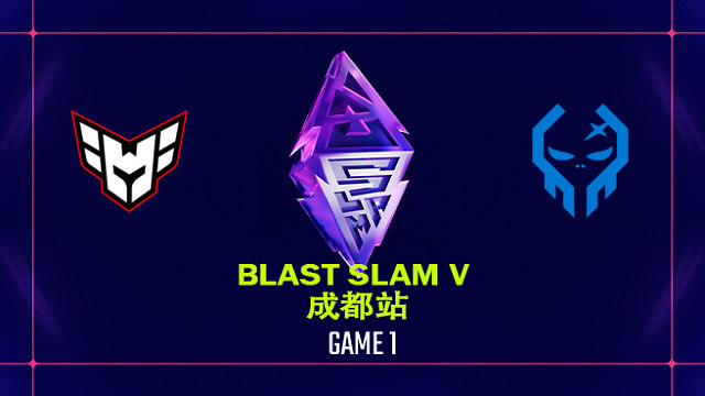 【回放】BLAST SLAM 成都站小组赛 Heroic vs XctN-1