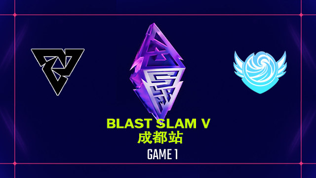 【回放】BLAST SLAM 成都站小组赛 Tundra vs Tidebound-1