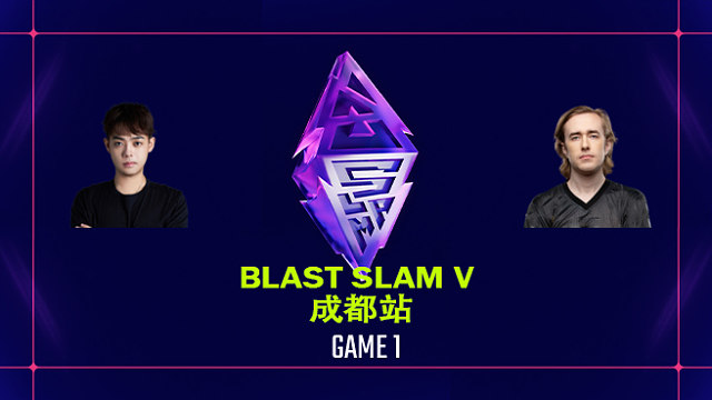 【回放】BLAST SLAM 成都站表演赛 Team Somnus vs Team Quinn-1