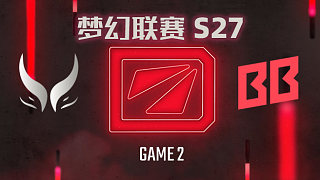 【回放】夢幻聯(lián)賽S27瑞士輪 XG vs BB-2