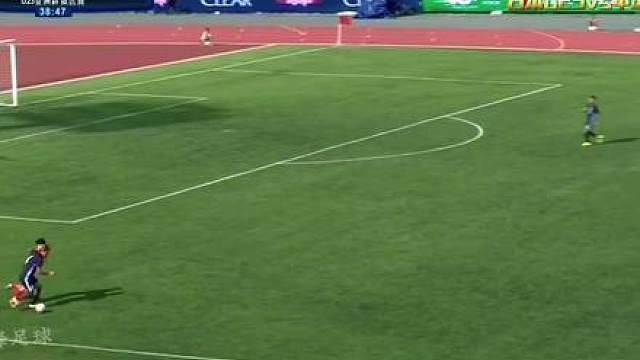 中国队2-1日本 中国u23亚洲杯经典战！韦世豪一传一射！邓涵文破门！