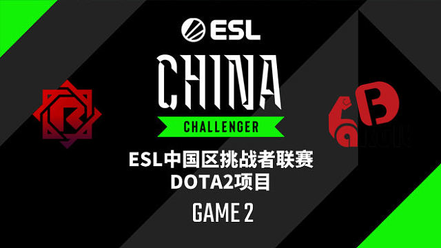 【回放】Refuser vs YB-2 ESL中国区挑战者联赛