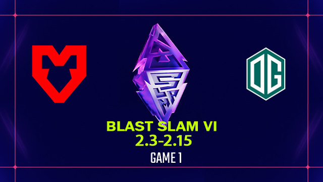 【回放】BLAST SLAM S6 小组赛 MOUZ vs OG-1
