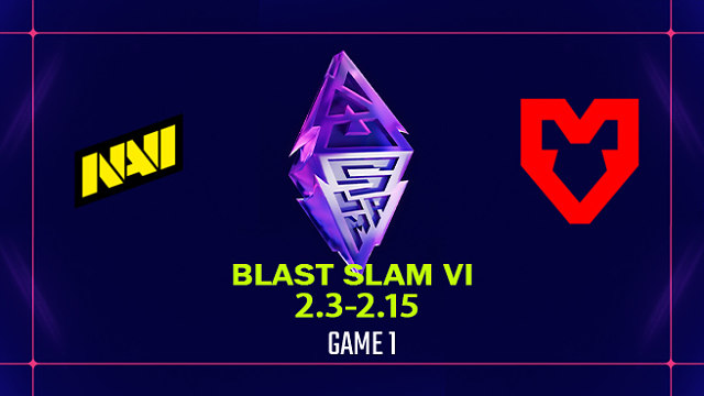 【回放】BLAST SLAM S6 小组赛 NAVI vs MOUZ-1