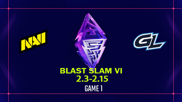 【回放】BLAST SLAM S6 小组赛 NAVI vs GL-1