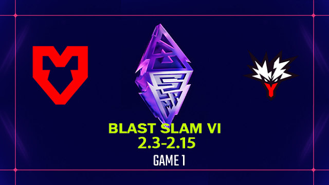 【回放】BLAST SLAM S6 小组赛 MOUZ vs Yandex-1