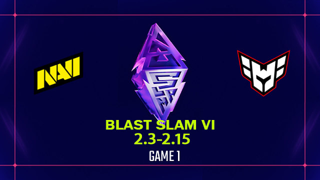 【回放】BLAST SLAM S6 小组赛 NAVI vs Heroic-1