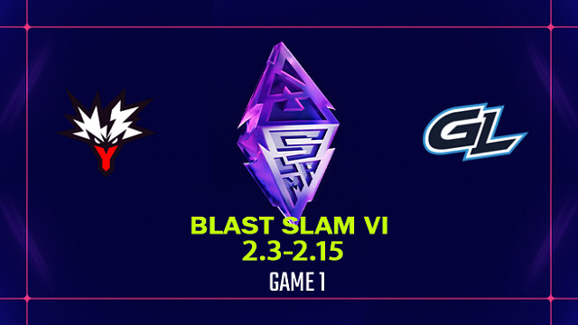 【回放】BLAST SLAM S6 小组赛 Yandex vs GL-1
