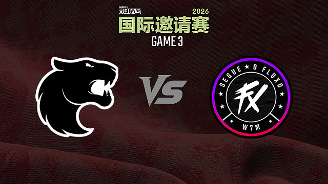 【回放】FUR vs FX-3 淘汰赛-2026彩虹六号国际邀请赛