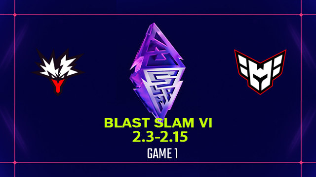 【回放】BLAST SLAM S6 淘汰赛 Yandex vs Heroic-1